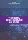 Image for Technology, Commercialization and Gender: A Global Perspective