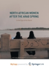 Image for North African Women after the Arab Spring