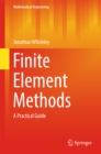 Image for Finite Element Methods: A Practical Guide