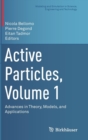 Image for Active Particles, Volume 1
