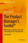 Image for Product Manager&#39;s Toolkit(R): Methodologies, Processes, and Tasks in Technology Product Management