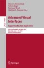 Image for Advanced visual interfaces: supporting big data applications : AVI 2016 Workshop, AVI-BDA 2016, Bari, Italy, June 7-10, 2016, Revised selected papers