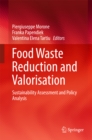 Image for Food Waste Reduction and Valorisation: Sustainability Assessment and Policy Analysis