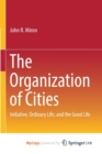 Image for The Organization of Cities