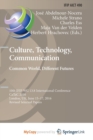 Image for Culture, Technology, Communication. Common World, Different Futures