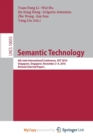 Image for Semantic Technology : 6th Joint International Conference, JIST 2016, Singapore, Singapore, November 2-4, 2016, Revised Selected Papers