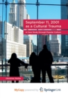 Image for September 11, 2001 as a Cultural Trauma