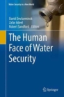 Image for The Human Face of Water Security