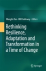 Image for Rethinking Resilience, Adaptation and Transformation in a Time of Change