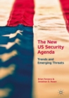 Image for New US Security Agenda: Trends and Emerging Threats
