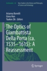 Image for Optics of Giambattista Della Porta (ca. 1535-1615): A Reassessment