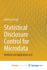 Image for Statistical Disclosure Control for Microdata : Methods and Applications in R