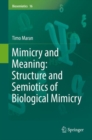Image for Mimicry and Meaning: Structure and Semiotics of Biological Mimicry