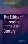 Image for Ethics of Citizenship in the 21st Century