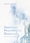 Image for American Presidential Statecraft: During the Cold War and After