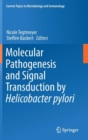 Image for Molecular Pathogenesis and Signal Transduction by Helicobacter pylori
