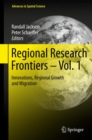 Image for Regional Research Frontiers - Vol. 1: Innovations, Regional Growth and Migration : Volume 1,