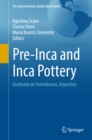 Image for Pre-Inca and Inca Pottery: Quebrada de Humahuaca, Argentina
