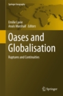 Image for Oases and Globalization: Ruptures and Continuities
