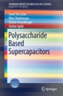 Image for Polysaccharide Based Supercapacitors