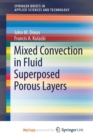 Image for Mixed Convection in Fluid Superposed Porous Layers