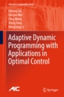 Image for Adaptive Dynamic Programming with Applications in Optimal Control