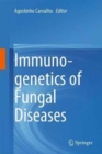 Image for Immunogenetics of fungal diseases