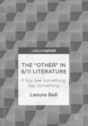 Image for &amp;quot;Other&amp;quot; In 9/11 Literature: If You See Something, Say Something