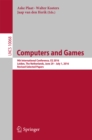 Image for Computers and games: 9th International Conference, CG 2016, Leiden, The Netherlands, June 29-July 1, 2016, revised selected papers