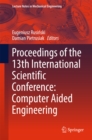 Image for Proceedings of the 13th International Scientific Conference: Computer Aided Engineering