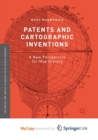Image for Patents and Cartographic Inventions