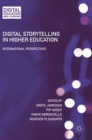 Image for Digital storytelling in higher education  : international perspectives