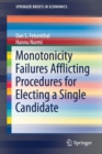 Image for Monotonicity Failures Afflicting Procedures for Electing a Single Candidate