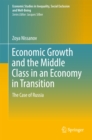 Image for Economic Growth and the Middle Class in an Economy in Transition: The Case of Russia