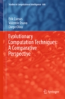 Image for Evolutionary computation techniques: a comparative perspective : Volume 686