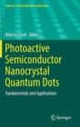 Image for Photoactive Semiconductor Nanocrystal Quantum Dots