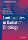 Image for Controversies in Radiation Oncology