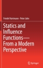 Image for Statics and Influence Functions - from a Modern Perspective