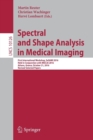 Image for Spectral and Shape Analysis in Medical Imaging