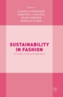 Image for Sustainability in fashion  : a cradle to upcycle approach