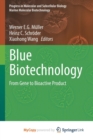 Image for Blue Biotechnology : From Gene to Bioactive Product
