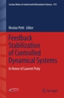 Image for Feedback Stabilization of Controlled Dynamical Systems