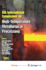 Image for 8th International Symposium on High-Temperature Metallurgical Processing