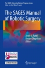 Image for SAGES Manual of Robotic Surgery