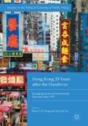 Image for Hong Kong 20 years after the handover  : emerging social and institutional fractures after 1997