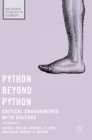 Image for Python beyond Python  : critical engagements with culture
