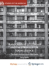 Image for Transgressive Citizenship and the Struggle for Social Justice