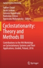 Image for Cyclostationarity: Theory and Methods  III : Contributions to the 9th Workshop on Cyclostationary Systems and Their Applications, Grodek, Poland, 2016