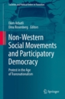 Image for Non-Western Social Movements and Participatory Democracy: Protest in the Age of Transnationalism