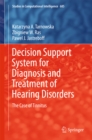 Image for Decision support system for diagnosis and treatment of hearing disorders: the case of tinnitus
